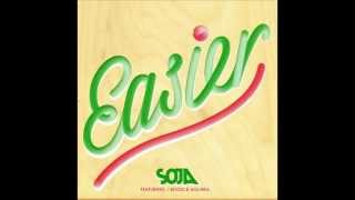 SOJA - Easier ft. J Boog &amp; Anuhea