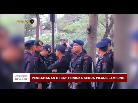 PRESISI UPDATE : PENGAMANAN DEBAT TERBUKA KEDUA PILGUB LAMPUNG 03/11/2024 17.00