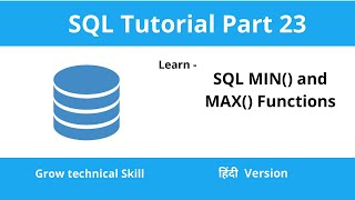 How To Find Maximum and Minimum Value For Column In Database | SQL Tutorial | Part - 23 | In Hindi