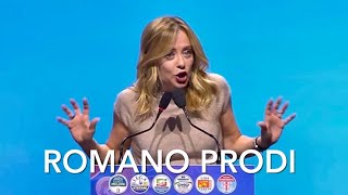 GIORGIA MELONI: “ROMANO PRODI SUL VOLTARE SPALLE ALL’ITALIA HA UNA CATTEDRA ALL’UNIVERSITÀ”
