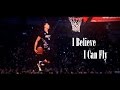 NBA All Star Game 2015 - I Believe I Can Fly ᴴᴰ ...