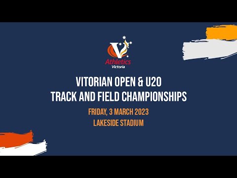🔴 2023 Victorian Open & U20 Track and Field Championships Livestream - Friday