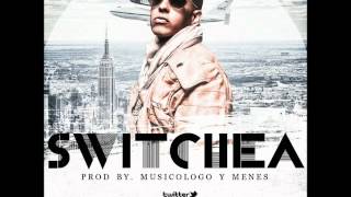 Daddy Yankee   Switchea
