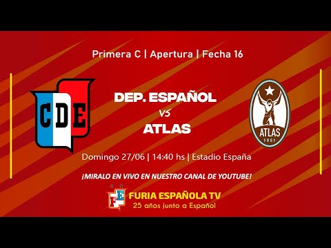 DEPORTIVO ESPAÑOL vs ATLAS EN VIVO | Primera C - Fecha 16