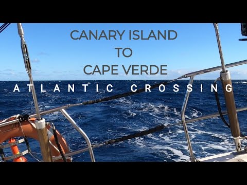 Passage Canary Island to Cape Verde [Ep 74] Sailing Salacia Star