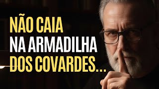 Fuja Dessa Cilada Psicológica: O Truque Que Covardes Usam Todo Dia. Estoicismo Prático