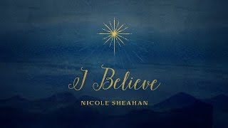 I Believe - Nicole Sheahan (Natalie Grant Cover)