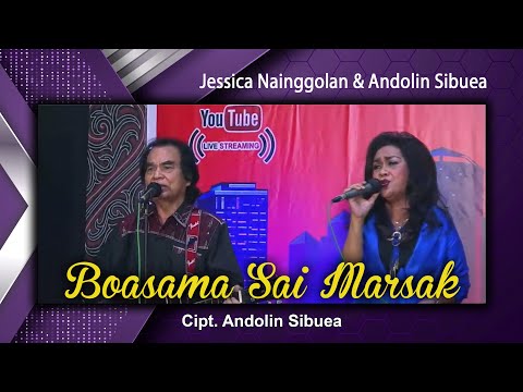Boasa Sai Marsak - Jessica Nainggolan & Andolin Sibuea