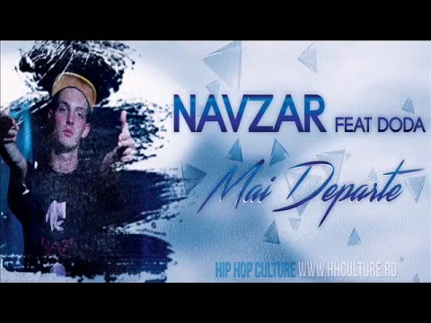 Navzar feat. Doda - Mai departe ( mixtape V/R)
