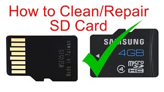 How to Clean/Repair SD Card