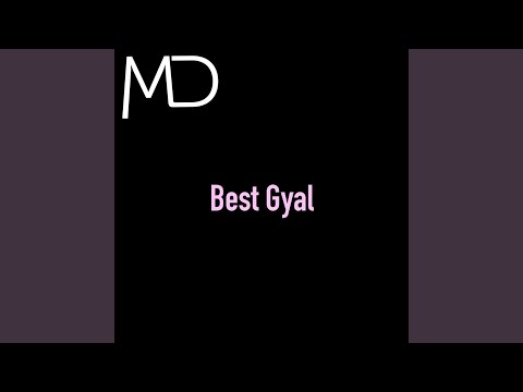 Best Gyal