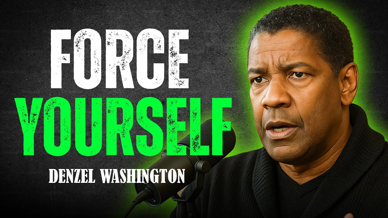 Force Yourself, Keep Going – Denzel Washington Best Motivational Speech