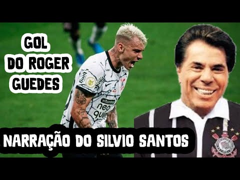 Primeiro gol do ROGER GUEDES no Corinthians (narração do Sílvio Santos)