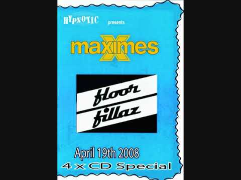 Maximes - Floorfillaz - 19th April 2008 - CD02