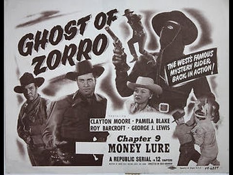 Ghost of Zorro 1949 Chapter 01 of 12 Bandit Territory