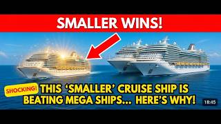 This ‘Smaller’ Cruise Ship Is Beating Mega Ships… Here’s Why!