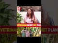 Vetrimaran Secret Diet PlanAarthy Emotional Vetrimaaran