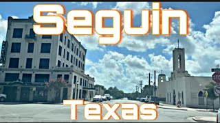 Seguin, Texas - City Tour & Drive Thru