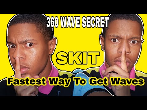 FASTEST WAY TO GET WAVES - WAVE SKIT : 360 WAVES