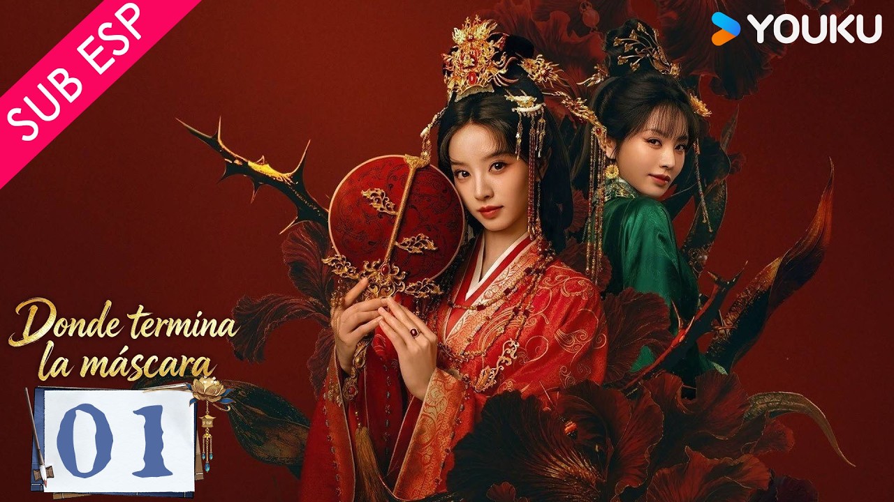 Episodio 01 | Donde termina la máscara (Where the Mask Ends) | Tian Xiwei, Yan An, Wang Yinan |YOUKU
