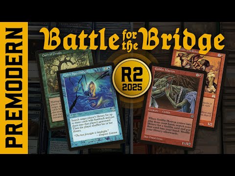Oath Spec vs RG Goblins - R2 - Battle For The Bridge 2025 - Premodern Tournament