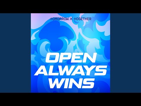 Open Always Wins