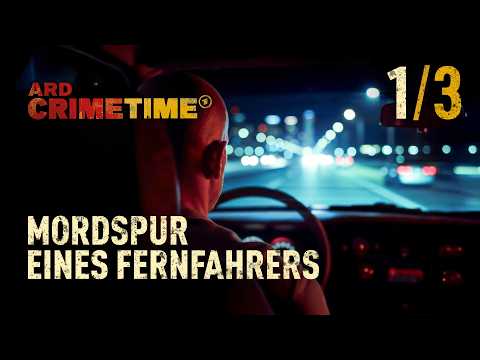 CrimeTime: Mordspur eines Fernfahrers – Die Jagd nach Marco M. (S45/E01) | "Das Phantom”