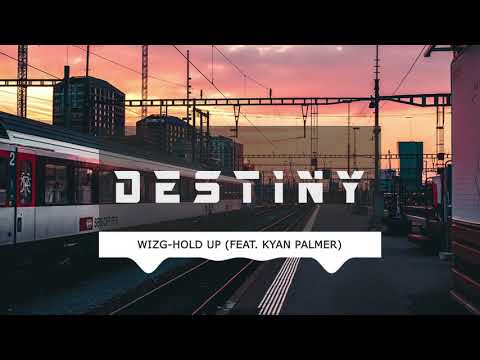 WizG - Hold Up (feat. Kyan Palmer)