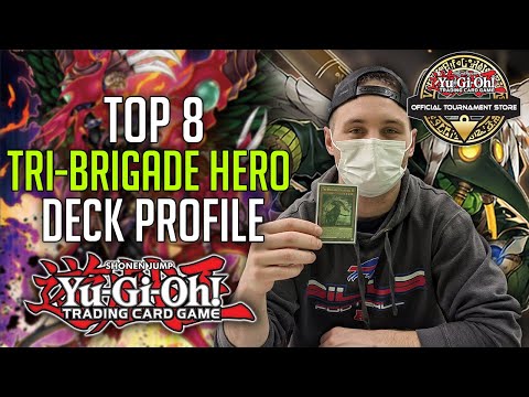 Top 8 Rochester OTS Tri-Brigade Hero 5-2 Deck Profile (Nov 2021)