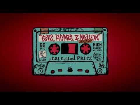 Beats, Rhymes and Mellow mixed by A Cat Called FRITZ