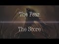 The Score - The Fear (Nightcore)