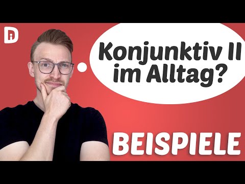 Konjunktiv 2 SUPER Erklärung! | Deutsch lernen B1 B2 C1 | Grammatik