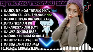 Download lagu Dj Jika Teringat Tentang Dikau x Dj Sonia Kau Sebut Namaku Remix Full Album Dj Tiktok Terbaru 2021 mp3 Download lagu Dj Jika Teringat Tentang Dikau x Dj Sonia Kau Sebut Namaku Remix Full Album Dj Tiktok Terbaru 2021 mp3