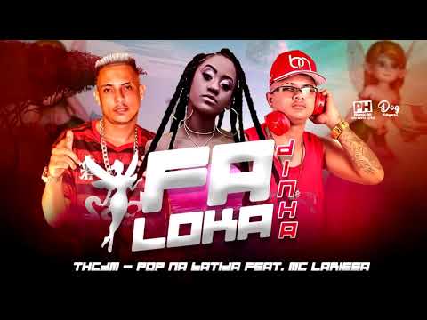 TH CDM  POP NA BATIDA E MC LARISSA   FADINHA