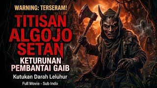 Download lagu TITISAN ALGOJO SETAN - Film Horor Indonesia Terbaru 2026 Paling Seram [FULL MOVIE HD] mp3