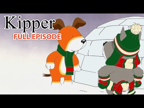 Kipper and the Igloo | Kipper the Dog | Season 2 Full Episode | Kids Cartoon Show