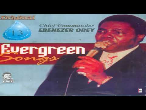 Chief Commander Ebenezer Obey - Ijebu (Official Audio)