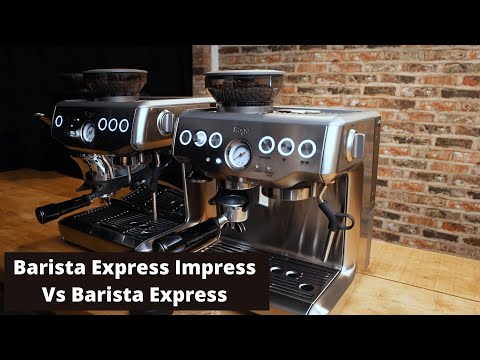 Sage (Breville) Barista Express Impress Vs Barista Express