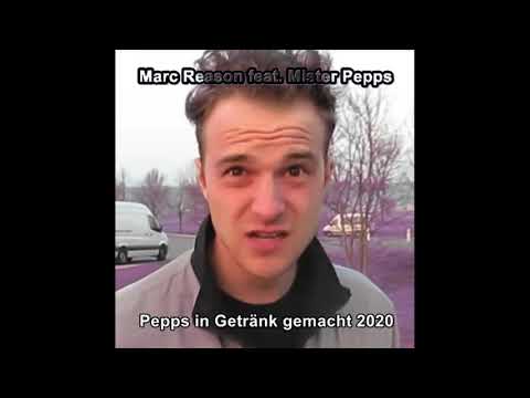 Marc Reason feat  Mister Pepps - Pepps in Getränk gemacht (2020 Fun Mix)