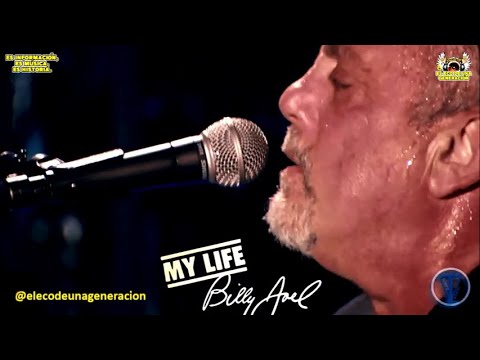 MY LIFE CON BILLY JOEL  EN VIVO