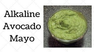 Avocado Mayo Dr.Sebi Alkaline Electric Recipe