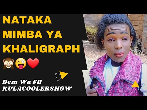 KulaCoolerShow: Dem Wa FB - Nataka Mimba ya Khaligraph 🙈😜❤️