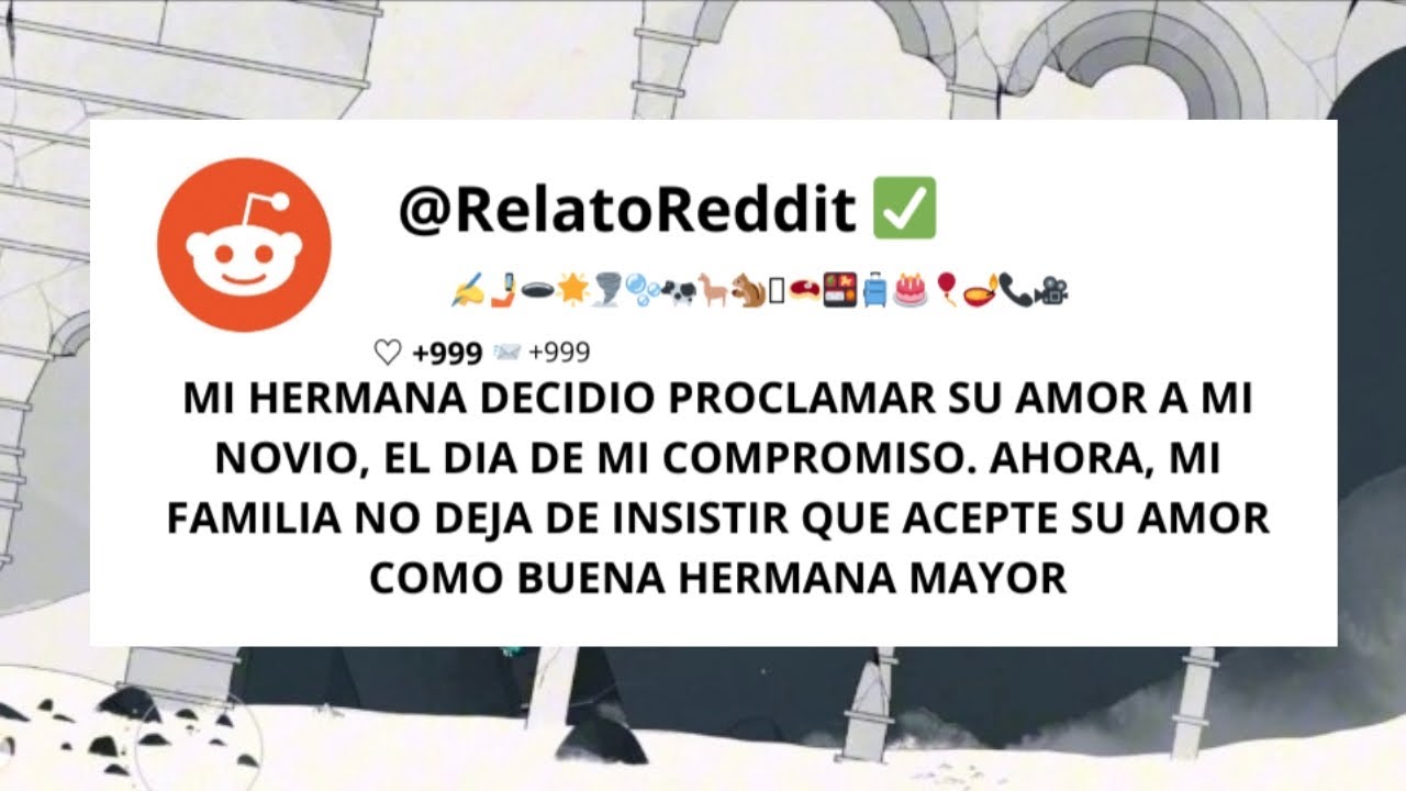 Mi HERMANA confesó su AMOR a mi PROMETIDO, el día de mi COMPROMISO . . .