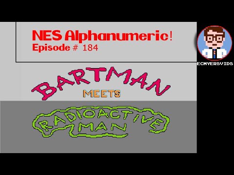 NES Alphanumeric! #184: THE SIMPSONS: BARTMAN MEETS RADIOACTIVE MAN