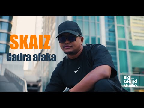 SKAIZ  - GADRA AFAKA  (Official music video)