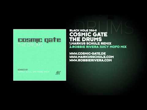 Cosmic Gate - The Drums (Robbie Rivera Juicy Mofo Mix)