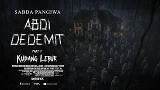 Download lagu KUDANG LEBUR || ABDI DEDEMIT PART 1 - BY DIOSETTA JSD mp3