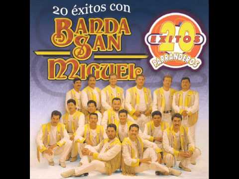 Jilgueros - Banda San MIguel