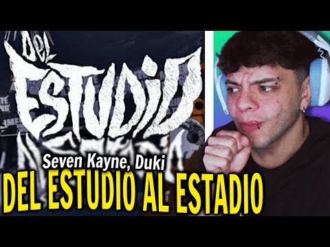 (REACCIÓN) Seven Kayne, Duki - DEL ESTUDIO AL ESTADIO (Visualizer)