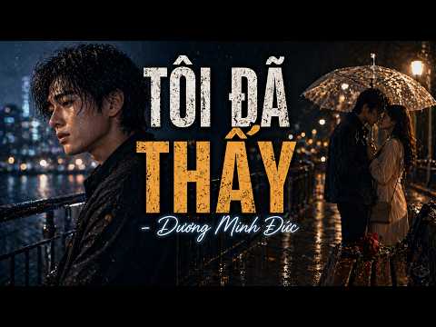 Tôi đã thấy - Ngọc Nữ
